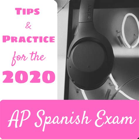 AP Spanish Exam Practice