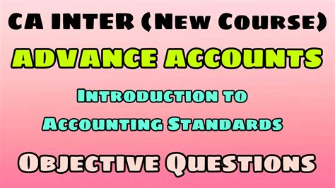 CA Intermediate New Course - Advance Accounting Introduction to ...