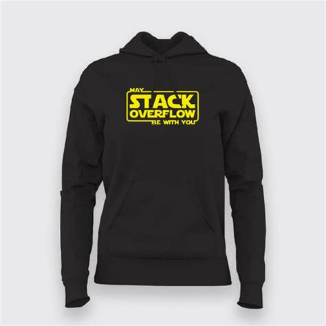 May Stackoverflow be with you funny Programming Stack Overflow Hoodie ...