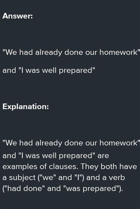 2) We had already done our homework and I was well prepared (Pick out ...
