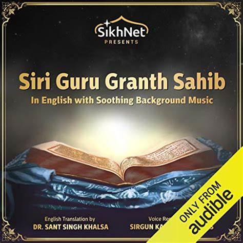Siri Guru Granth Sahib: The Complete Sikh Scriptures Read in English ...
