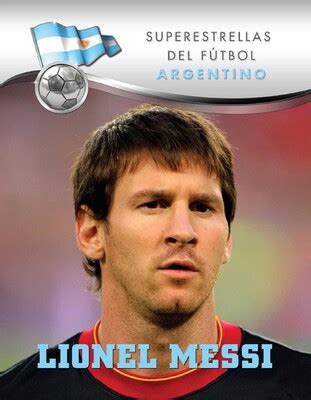 Lionel Messi eBook by Carlos Sosa | Official Publisher Page | Simon ...
