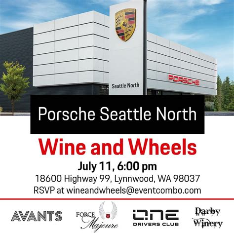 Wine & Wheels at Porsche Seattle North — Avants