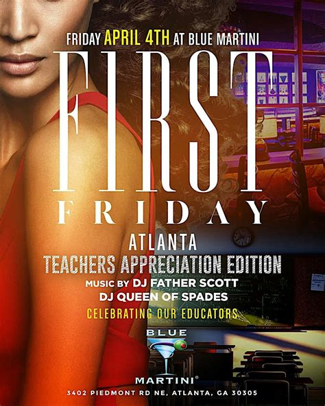 TEACHER APPRECIATION Edition of FLAUNT FRIDAYS, Blue Martini Atlanta, 4 ...