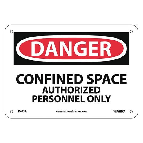 Nmc Danger Confined Space Authorized Personnel Only Sign, D643A D643A ...