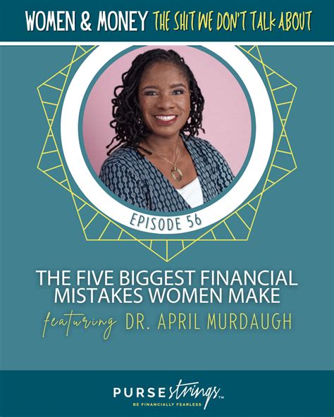The Five Biggest Financial Mistakes Women Make