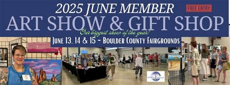 2025 June Member Art Show & Gift Shop, Boulder County Fairgrounds ...