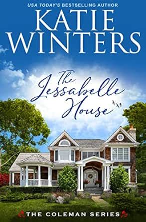 The Jessabelle House (The Coleman Series Book 1) eBook : Winters, Katie ...