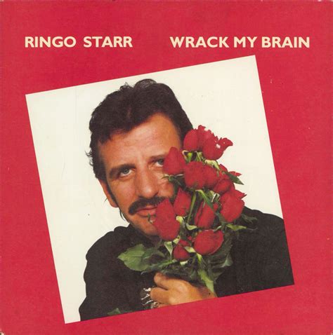 Ringo Starr Wrack My Brain + p/s - EX UK 7" vinyl — RareVinyl.com