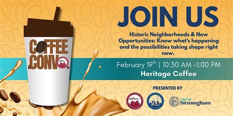 Historic Neighborhoods & New Opportunities, Heritage Coffee, Birmingham ...