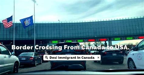 Border Crossing from Canada to USA by Car – What All Should You Know ...