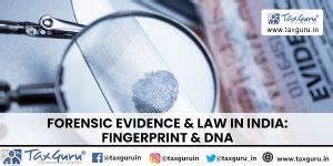 Forensic Evidence & Law in India: Fingerprint & DNA