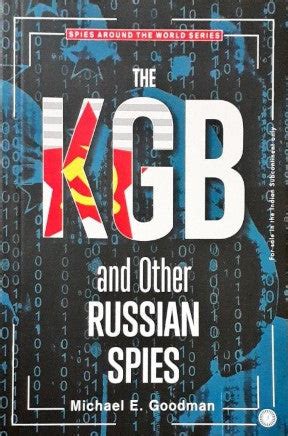 The KGB and Other Russian Spies - Spies around The World Series – Books ...