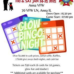 Glow Bingo at Anna VFW, Anna VFW - Carroll P Foster Post 3455, 24 ...