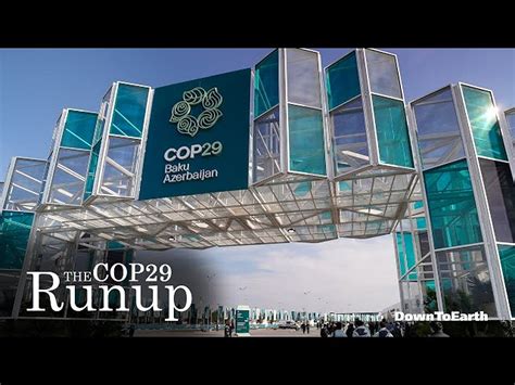 COP29 Summit: Wealthy Nations Pledge $300 Billion Annually for Climate ...