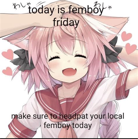 I may be a straight male but I will still contribute to this subreddit, also happy femboy friday ...