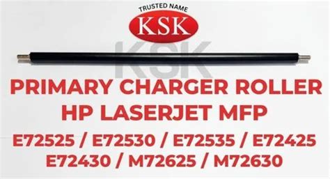 Primary Charger Roller - HP LASERJET MFP M72625 M72630 E72525 E72530 ...