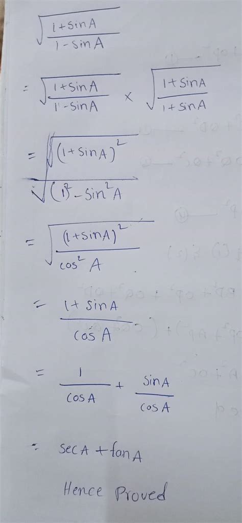 √1+sinA÷1-sinA = secA+tanA - Brainly.in