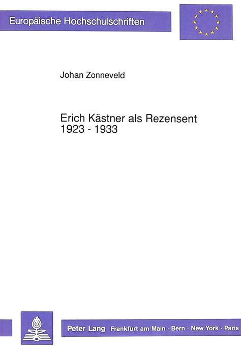 Buy Erich Kaestner ALS Rezensent 1923 - 1933: 1256 (Europaeische ...