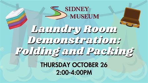Laundry Room Demonstration: Folding and Packing, Sidney Museum, 26 ...