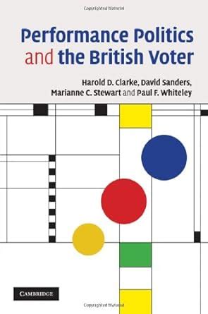 Performance Politics and the British Voter eBook : Clarke, Harold D ...