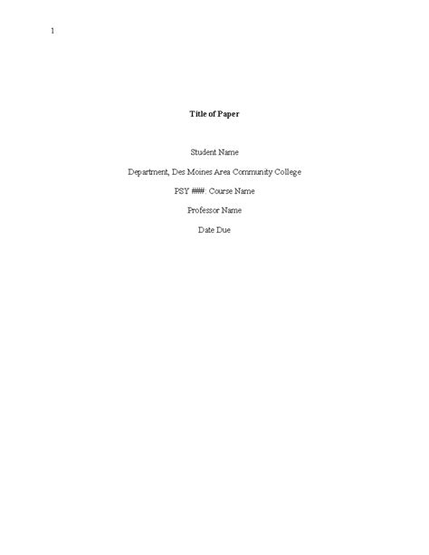 Dmacc APA 7th ed Template - Title of Paper Student Name Department, Des ...