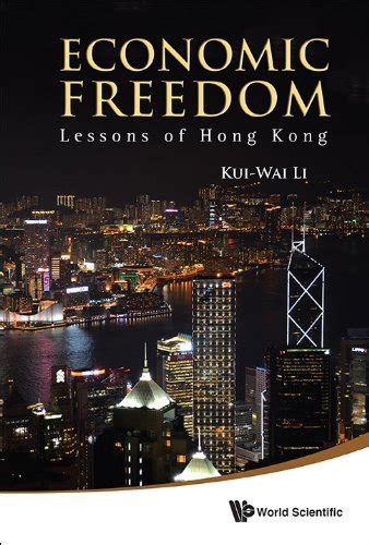 Economic Freedom: Lessons Of Hong Kong eBook : Kui-wai Li: Amazon.in ...