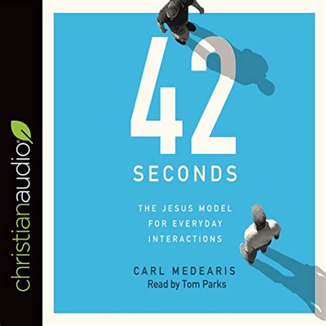 42 Seconds: The Jesus Model for Everyday Interactions (Audio Download ...