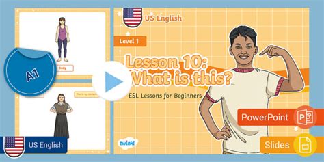 ESL Curriculum (US-English Version) Level 1, Lesson 10