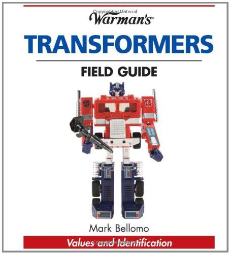 Buy Warman's "Transformers" Field Guide: Values and Indentification ...