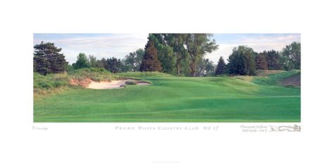 Prairie Dunes Country Club No. 17 | Stonehouse Golf
