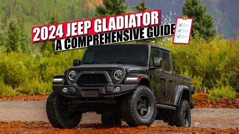 2024 Jeep Gladiator: A Comprehensive Guide On Features, Specs, And Pricing