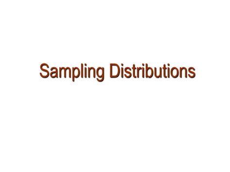 Sample and Sampling Distribution Statistics Chapter One 的图像结果