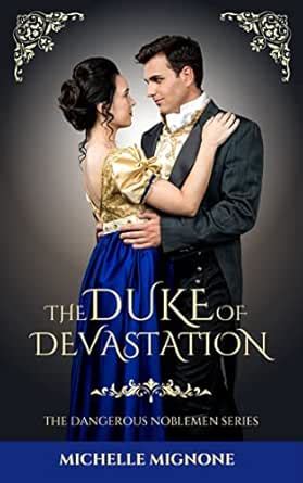 The Duke of Devastation (The Dangerous Noblemen Series) eBook : Mignone ...