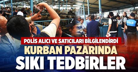 KURBAN PAZARINDA SIKI TEDBİRLER | Denizli Yeni Olay Haber