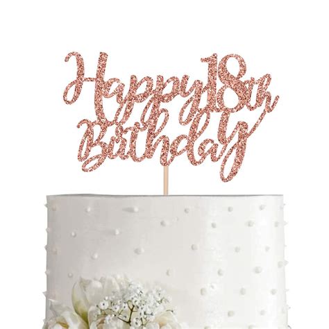 Buy 18 Rose Gold Glitter Happy 18th Birthday Cake Topper, Birthday ...