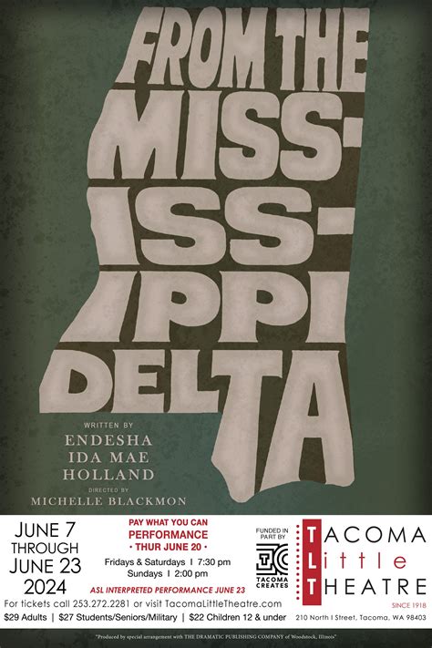 FROM THE MISSISSIPPI DELTA — Tacoma Little Theatre