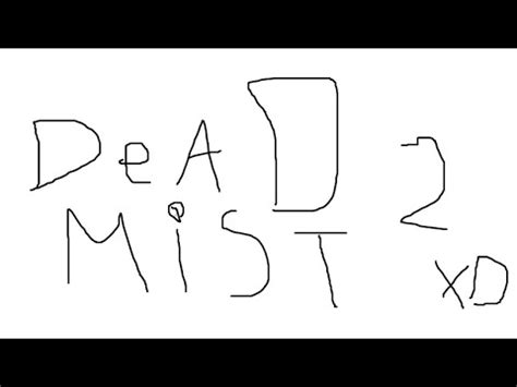 Image result for Dead Mist 2 Script Pastebin