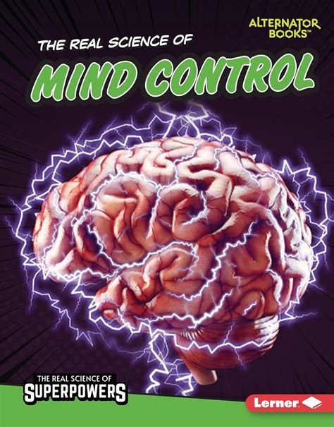 The Real Science of Mind Control (Real Science of Superpowers ...