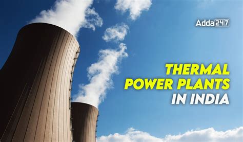 Thermal Power Plants in India