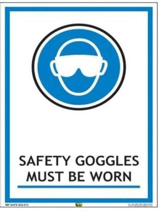 Mr. SAFE Safety Goggles Must Be Worn In PVC Sticker A5 (6 Inch X 8 Inch ...