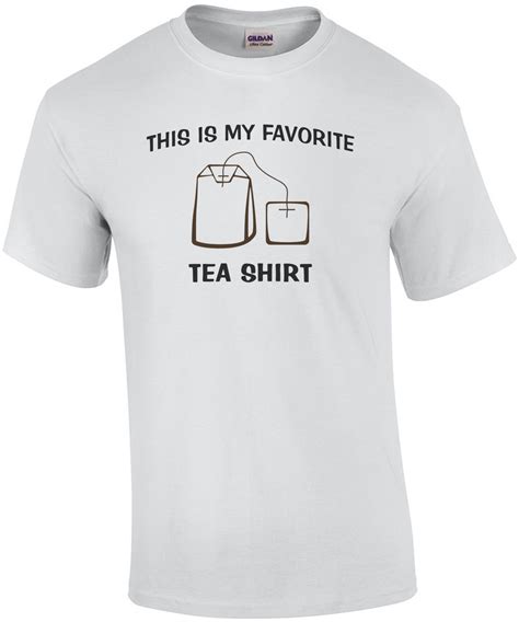 This Is My Favorite Tea Shirt - Funny Pun Shirt