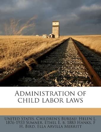 Buy Administration of Child Labor Laws Book Online at Low Prices in ...