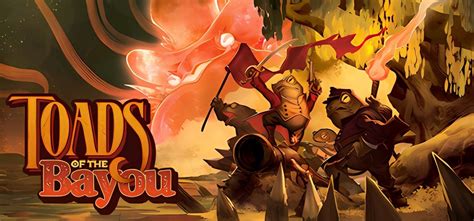 Toads of the Bayou v20.51a