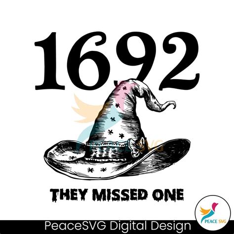 Vintage 1692 They Missed One Witch Hat SVG Instant Download » Peace SVG