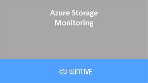 Image result for Azure Storage Account Monitoring