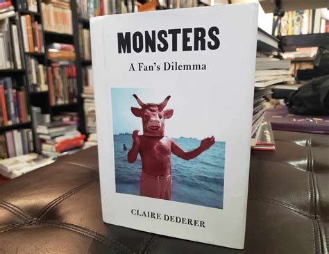 Digressions Book Club - Monsters: A Fans Dilemma, 1367 East Main Street ...