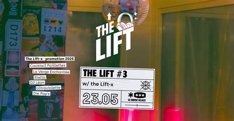 The Lift #3 au Brise Glace ∙Gioski + The Lift-x, Le Brise Glace, Annecy ...