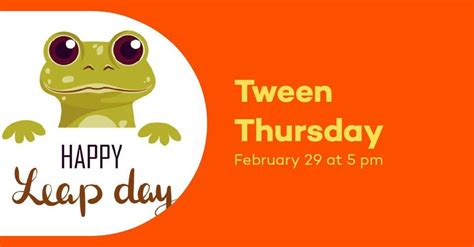 Tween Thursday: Leap Day Time Capsules, Dover Public Library, 29 ...