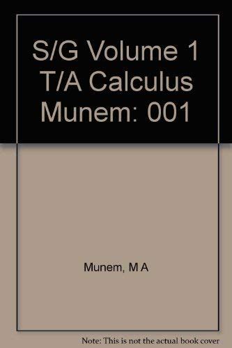 Buy S/G Volume 1 T/A Calculus Munem: 001 Book Online at Low Prices in ...